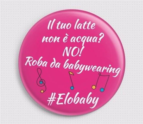 Spilla Il tuo latte non è acqua? Elobaby Sostiene l'allattamento al seno